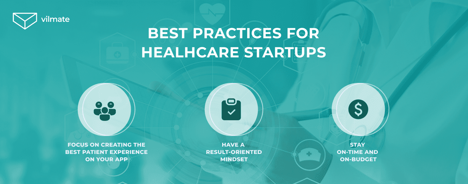 Top 3 healthcare startup practices