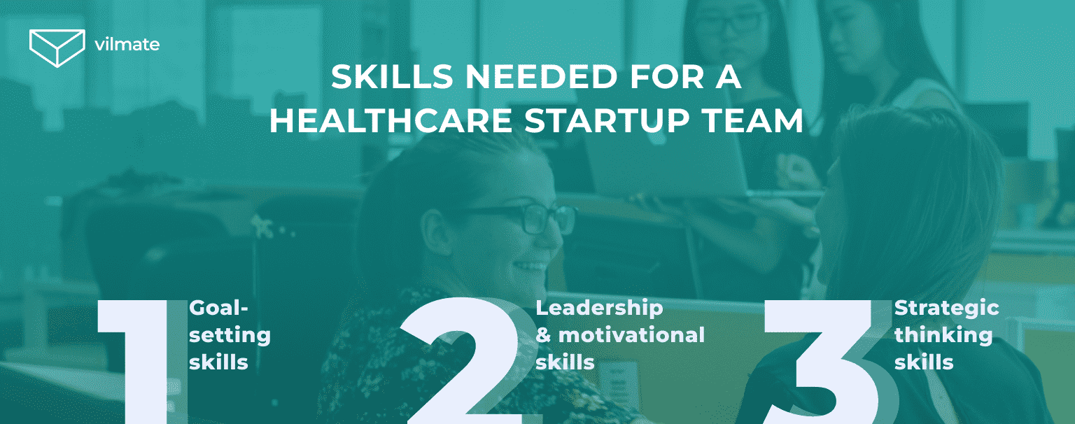 Skills required for a healthcare startup team